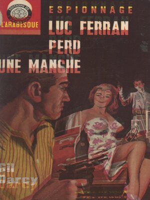 cover image of Luc Ferran perd une manche